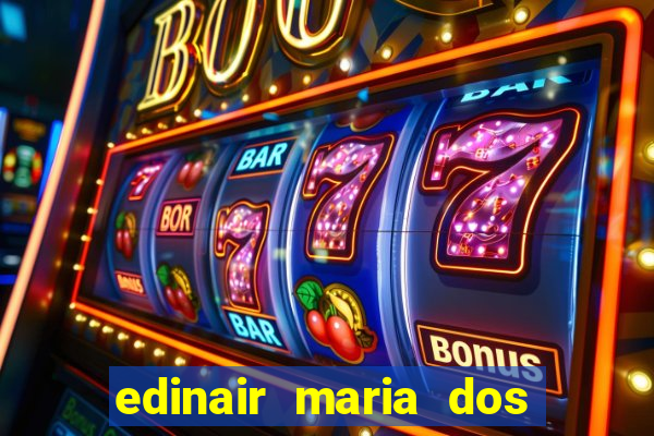 edinair maria dos santos moraes